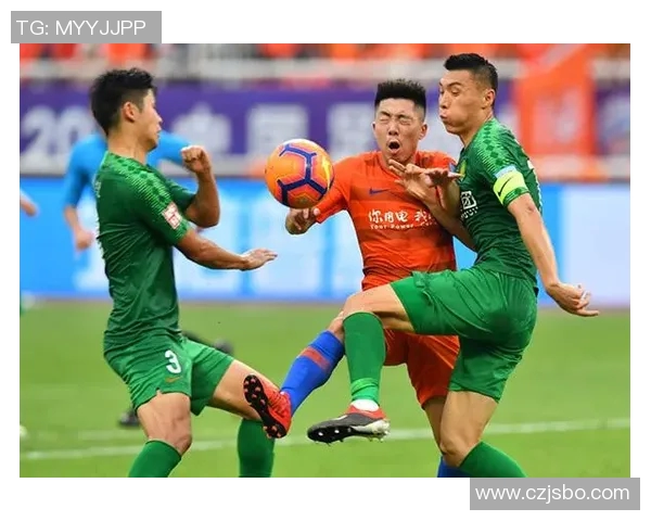 鲁能与国安激战正酣足球比赛精彩瞬间回顾与分析